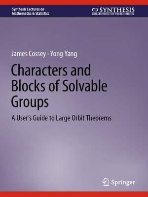 cover image of Characters and Blocks of Solvable Groups